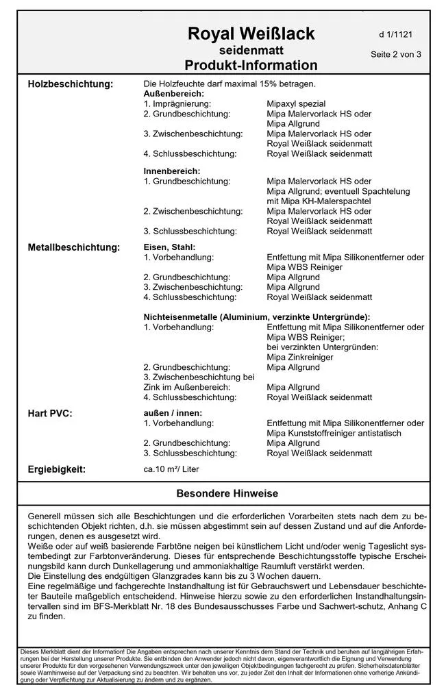 Royal Weißlack seidenmatt Holzlack Alkydharzlack Schlussbeschichtung Royal Weißlack seidenmatt Holzlack Alkydharzlack Schlussbeschichtung